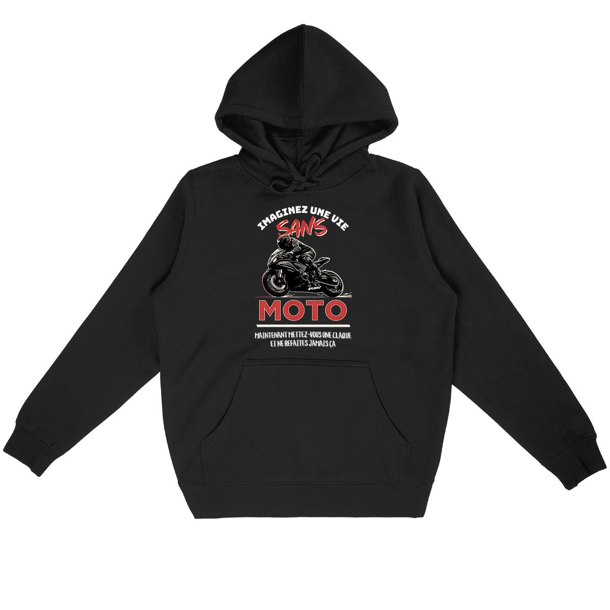 Imaginez Une Vie Sans Moto Hoodie 280 GSM