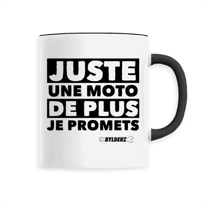 Mug céramique tasse à café Juste une moto de plus je promets Bylderz